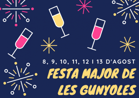 8, 9, 10, 11, 12 i 13 d'agost Festa Major de Les Gunyoles